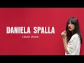 Daniela Spalla - Canción Decente (Lyric Video)
