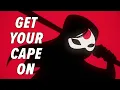 Get Your Cape On Lyric Video | DC Super Hero Girls
