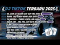 Download Lagu DJ TIKTOK TERBARU 2025 | DJ SU JAUH SA TANAM HATI TAPI TRA HASIL 🎵 DJ RINDU AKU RINDU KAMU JADI SATU