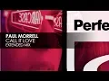 Download Lagu Paul Morrell - Call It Love (Extended Mix)