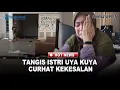 Download Lagu TANGIS Istri Uya Kuya Curhat Kekesalan, Pamer Kinerja Suami Imbas Rumah Dijarah