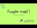 Funcao map do Python - Explicacao e Exemplos