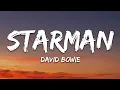 Lagu David Bowie - Starman (Lyrics)