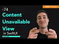 How to use ContentUnavailableView in SwiftUI Bootcamp