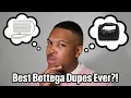 Luxury On a Dime Best Bottega Veneta Dupes EVER