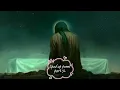 حزن المغربيه مسرع|ملا عباس عجيد العامري|speed up ٭🤍٭