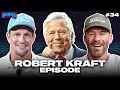 The Robert Kraft Episode Full Episode