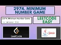 Leetcode 2974 Minimum Number Game Easy Java Solution