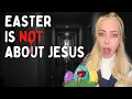 Easter is a LIE The Shocking Truth the Church Never Told You