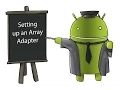 How to Develop an Android Application Tutorial - 19 Setting up an Array Adapter