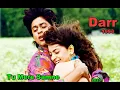 Download Lagu Tu Mere Samne |  Lata Mangeshkar, Udit Narayan | Darr 1993