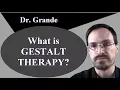 Lagu What is Gestalt Therapy?