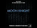 Day 'N' Nite (From "Moon Knight")