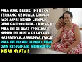Download Lagu REZEKI PRIA ASAL TEGAL❗ BEKERJA JADI ASPRI MAJIKAN SULTAN DI MALAYSIA, ENDINGNYA BIKIN HARU