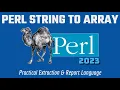 Perl Programming Language - 4 MUST KNOW String To Array Methods 2023