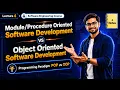 Module Oriented vs Object Oriented Software Development Software Engineering Lecture 4