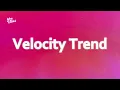 Download Lagu Velocity trend (Tiktok)