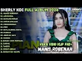 Lagu MANIS ROBENAH - AIR BUNGA - UNTUK APALAGI - SHERLY KDI FULL ALBUM OM ADELLA TERBARU 2026