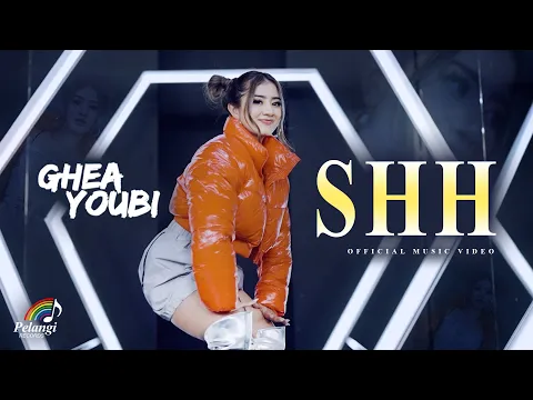 Download MP3 Ghea Youbi - SHH (Lenggang Kangkung) | Official Music Video