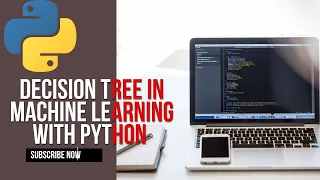 Decision Tree in Machine Learning with Python A Step by Step Guide