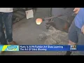 Where s Marty Learning the art of glass blowing