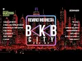 Lagu BKB CITY 03 MIX | REWIND INDONESIA 2025 | Viral hits spotify Trending Tiktok DJ Breakbeat Mixtape