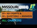 Missouri Driver Guide 2024 - ALL Chapters Key Points Practice Questions Answers RoadReadyRecaps