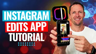 How to Use the Instagram Edits App in 2026 (Complete Tutorial)