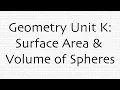 Geometry Unit K Surface Area Volume of Spheres
