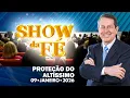 Lagu Show da Fé | Proteção do Altíssimo (09/01/2026)