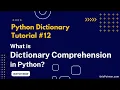 What is Dictionary Comprehension Python Dictionary Tutorial