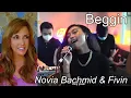 Download Lagu First Reaction ~ Novia Bachmid ~ Beggin ~  Featuring Fivin