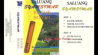 saluang klasik ratok bonjo syamsimar 