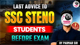 SSC STENO 2026 | LAST ADVICE BEFORE YOUR EXAMS