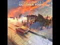 Get Over You - Dannic & Parah Dice