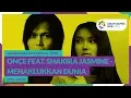 Download Lagu MENAKLUKKAN DUNIA - Once feat. Shakira Jasmine - Official Song Asian Games 2018