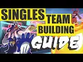 POKEMON SINGLES - TEAM BUILDING GUIDE