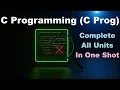 Complete All Units In One Shot C Programming C Prog BCA 2 Semester MIC