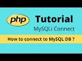 How to Connect MySQLi Database Using PHP