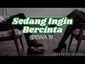 Download Lagu Dewa 19 - Sedang Ingin Bercinta (Lyrics) | Authentic Lyrics