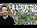 Living in Riverview Florida The CDD Fee Nobody Warns You About