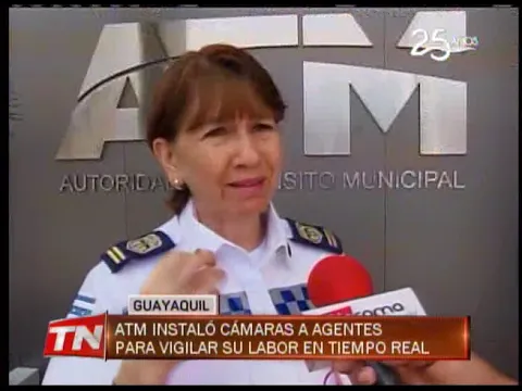 ATM instaló cámaras a agentes para vigilar su labor en tiempo real