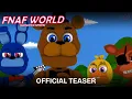 FNaF World Animated Series - Teaser