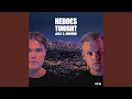Download Lagu Heroes Tonight