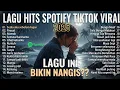 Top Trending Spotify 2025 - Sedia Aku Sebelum Hujan || Tanpa Iklan