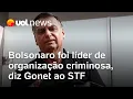Download Lagu Bolsonaro foi líder de organização criminosa, diz Gonet; PGR pede condenação por mais 4 crimes