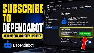 How to subscribe to Dependabot for automated dependency security updates - Easy Tutorial