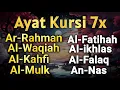 Download Lagu RUQIAH MANDIRI DENGAN Ayat Kursi 7x,Surah Yasin,Al Mulk,Al Kahfi,al Ikhlas,Falaq,An Nas