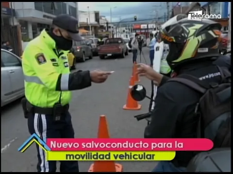 Nuevo salvoconducto para la movilidad vehicular