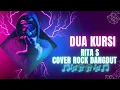 DUA KURSI RITA S, | COVER ROCK DANGDUT